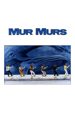 Watch Free Mur Murs Movies HD Online 123Movies To