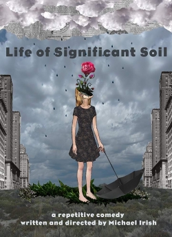 Watch Free Life of Significant Soil Movies HD Online 123Movies To