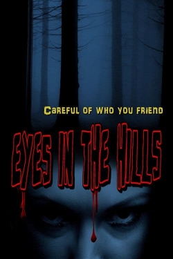 Watch Free Eyes In The Hills Movies HD Online 123Movies To