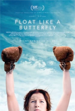 Watch Free Float Like a Butterfly Movies HD Online 123Movies To