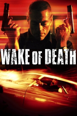 Watch Free Wake of Death Movies HD Online 123Movies To