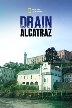 Watch Free Drain Alcatraz Movies HD Online 123Movies To