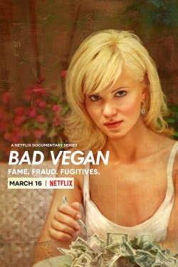 Watch Free Bad Vegan: Fame. Fraud. Fugitives. Movies HD Online 123Movies To