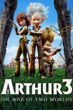 Watch Free Arthur 3: The War of the Two Worlds Movies HD Online 123Movies To