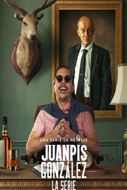 Watch Free Juanpis González - The Series Movies HD Online 123Movies To