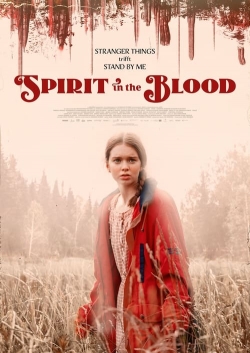 Watch Free Spirit in the Blood Movies HD Online 123Movies To