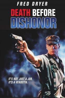 Watch Free Death Before Dishonor Movies HD Online 123Movies To