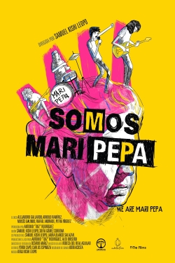 Watch Free We Are Mari Pepa Movies HD Online 123Movies To