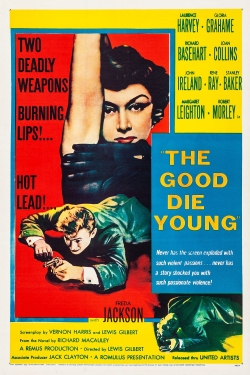 Watch Free The Good Die Young Movies HD Online 123Movies To