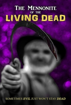 Watch Free The Mennonite of the Living Dead Movies HD Online 123Movies To