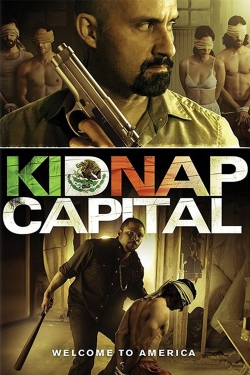 Watch Free Kidnap Capital Movies HD Online 123Movies To