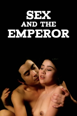 Watch Free Sex and the Emperor Movies HD Online 123Movies To