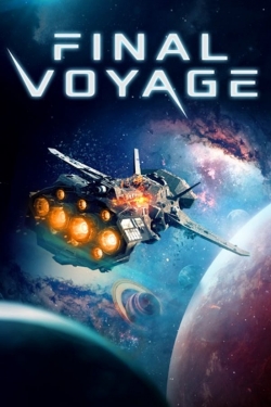 Watch Free Final Voyage Movies HD Online 123Movies To