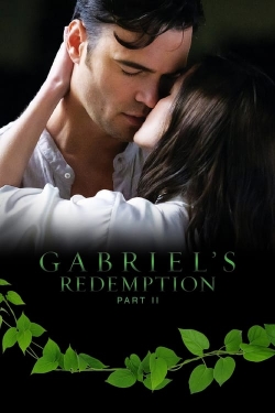 Watch Free Gabriel's Redemption: Part II Movies HD Online 123Movies To