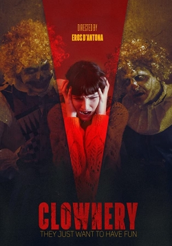 Watch Free Clownery Movies HD Online 123Movies To