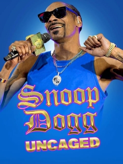 Watch Free Snoop Dogg: Uncaged Movies HD Online 123Movies To