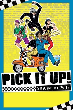 Watch Free Pick It Up! - Ska in the '90s Movies HD Online 123Movies To