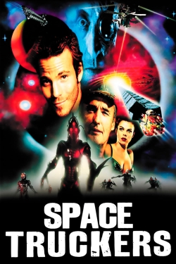 Watch Free Space Truckers Movies HD Online 123Movies To