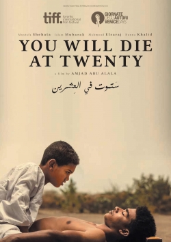 Watch Free You Will Die at Twenty Movies HD Online 123Movies To