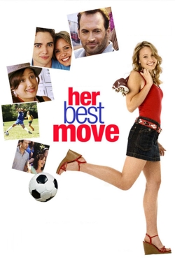 Watch Free Her Best Move Movies HD Online 123Movies To