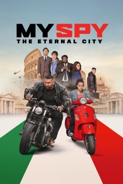 Watch Free My Spy: The Eternal City Movies HD Online 123Movies To