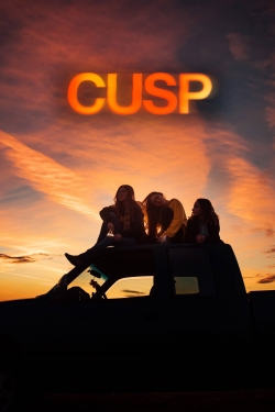 Watch Free Cusp Movies HD Online 123Movies To