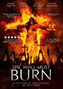 Watch Free She Who Must Burn Movies HD Online 123Movies To