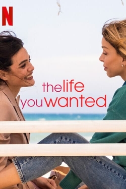 Watch Free The Life You Wanted Movies HD Online 123Movies To