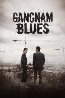 Watch Free Gangnam Blues Movies HD Online 123Movies To