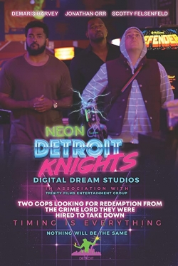 Watch Free Neon Detroit Knights Movies HD Online 123Movies To