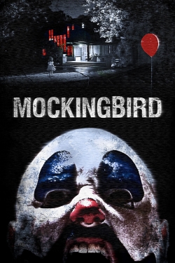 Watch Free Mockingbird Movies HD Online 123Movies To