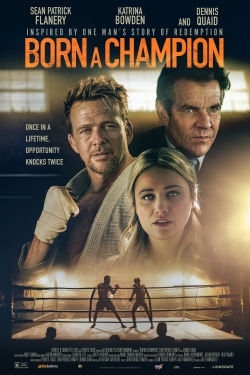 Watch Free Born a Champion Movies HD Online 123Movies To