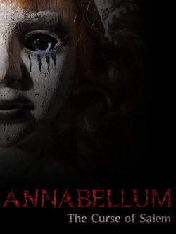 Watch Free Annabellum - The Curse of Salem Movies HD Online 123Movies To