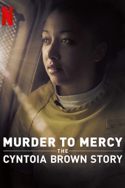 Watch Free Murder to Mercy: The Cyntoia Brown Story Movies HD Online 123Movies To