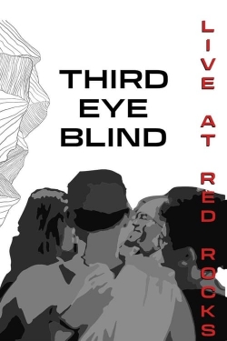 Watch Free Third Eye Blind: Live at Red Rocks Movies HD Online 123Movies To