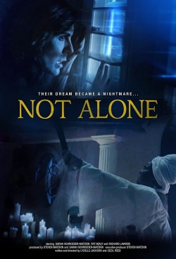 Watch Free Not Alone Movies HD Online 123Movies To