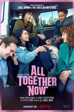 Watch Free All Together Now Movies HD Online 123Movies To