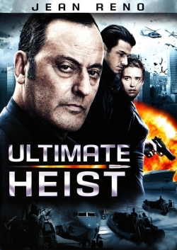 Watch Free Ultimate Heist Movies HD Online 123Movies To