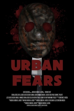 Watch Free Urban Fears Movies HD Online 123Movies To