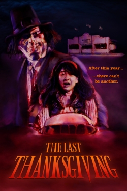 Watch Free The Last Thanksgiving Movies HD Online 123Movies To