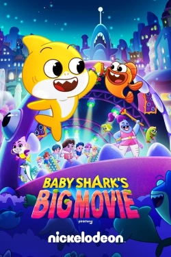 Watch Free Baby Shark's Big Movie Movies HD Online 123Movies To