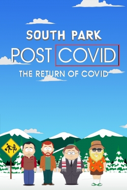 Watch Free South Park: Post COVID: The Return of COVID Movies HD Online 123Movies To