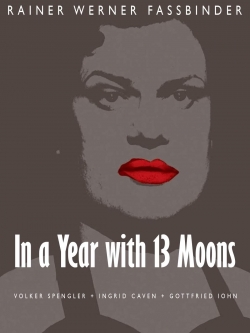 Watch Free In a Year with 13 Moons Movies HD Online 123Movies To