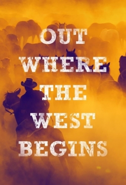 Watch Free Out Where the West Begins Movies HD Online 123Movies To