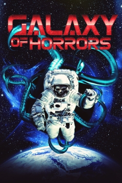 Watch Free Galaxy of Horrors Movies HD Online 123Movies To